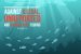 June 5: International Day for the Fight Against Illegal, Unreported and Unregulated Fishing