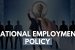 National Employment Policy