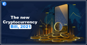 क्रिप्टोरेंसी और आधिकारिक डिजिटल मुद्रा विनियमन विधेयक , 2021