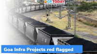 Why were the Goa Infra Projects red flagged?