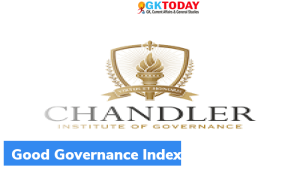 शांडलर गुड गवर्नमेंट इंडेक्स (Chandler Good Government Index) जारी किया गया