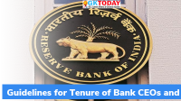 RBI Guidelines for Tenure of Bank CEOs and MDs