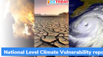 National Level Climate Vulnerability Report जारी की जाएगी