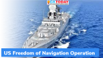 अमेरिकी नौसेना ने हिंद महासागर क्षेत्र में ‘Freedom of Navigation Operation’ का आयोजन किया