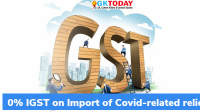0% IGST on Import of Covid-related relief material