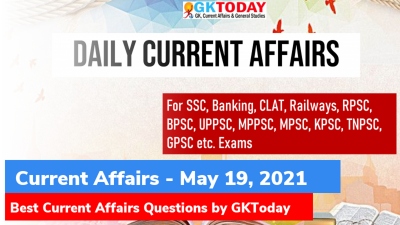 [Video] Current Affairs Today [#941] – Current Affairs – May 19, 2021 | Current Affairs by GKToday