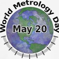 20 मई : विश्व मेट्रोलॉजी दिवस (World Metrology Day)