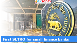 RBI छोटे वित्त बैंकों के लिए पहले SLTRO का संचालन करेगा