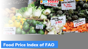 खाद्य मूल्य सूचकांक (Food Price Index) 2014 के बाद उच्चतम स्तर पर पहुंचा