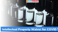 Intellectual Property Waiver for COVID Vaccines