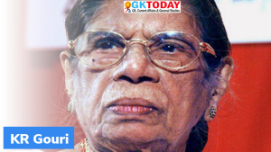 केरल की साम्यवादी नेता के.आर. गौरी (K.R. Gouri) का निधन