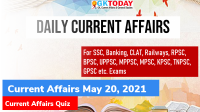 Daily Current Affairs Quiz : May 20, 2021