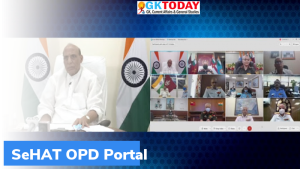 रक्षा मंत्री ने सेहत ओपीडी पोर्टल (SeHAT OPD Portal) लॉन्च किया