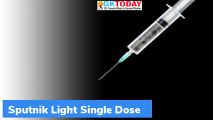 Sputnik Light Single Dose क्या है?