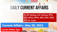Daily Current Affairs Quiz : May 28, 2021