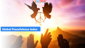 वैश्विक शांति सूचकांक (Global Peace Index) 2021 जारी किया गया