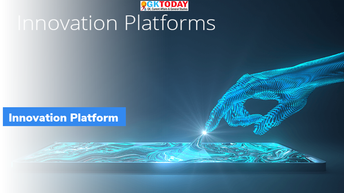 Govt. launches six Technology Innovation Platforms - What are Technology Innovation Platforms