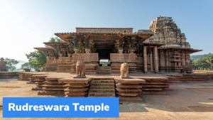 तेलंगाना का रुद्रेश्वर मंदिर (Rudreswara Temple) बना भारत का 39वां विश्व धरोहर स्थल (World Heritage Site)