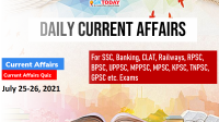 Daily Current Affairs Quiz : July 25-26, 2021