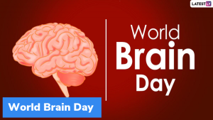 22 जुलाई को मनाया गया विश्व मस्तिष्क दिवस (World Brain Day)