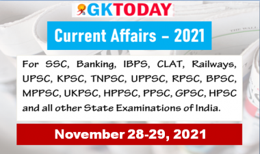 Daily Current Affairs Quiz : November 28-29, 2021