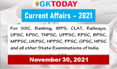 Daily Current Affairs Quiz : November 30, 2021