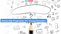 Mentorship Programme for Young Innovators launched