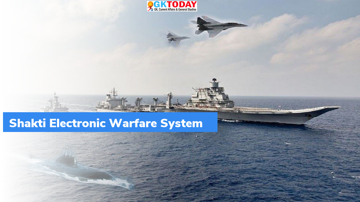 Shakti Electronic Warfare System - GKToday