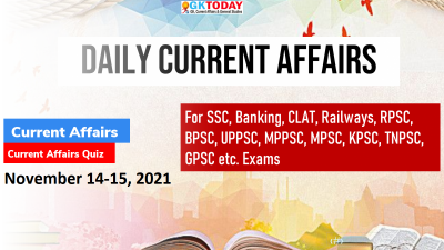 Daily Current Affairs Quiz : November 14-15, 2021