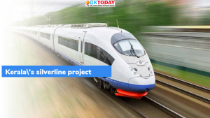 केरल की सिल्वरलाइन परियोजना (SilverLine Project) का विरोध क्यों हो रहा है?