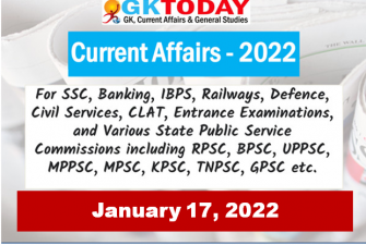 Daily Current Affairs Quiz : January 17, 2022
