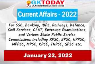 Daily Current Affairs Quiz : January 22, 2022