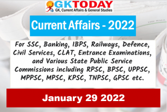 Daily Current Affairs Quiz : January 29, 2022