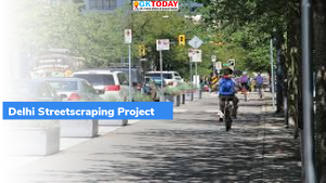 दिल्ली स्ट्रीटस्क्रैपिंग प्रोजेक्ट (Delhi Streetscraping Project) क्या है?