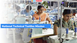 राष्ट्रीय तकनीकी वस्त्र मिशन (National Technical Textiles Mission) क्या है?