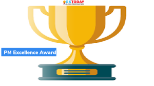 PM’s Excellence Award पंजीकरण के लिए पोर्टल लांच किया गया