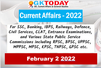 Daily Current Affairs Quiz : February 2, 2022