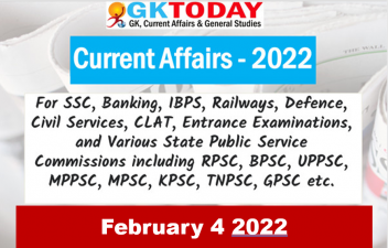 Daily Current Affairs Quiz : February 4, 2022