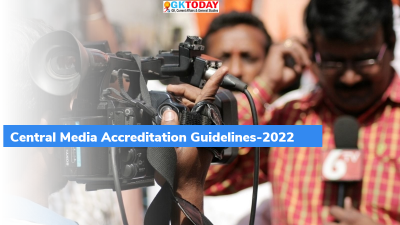 Central Media Accreditation Guidelines-2022