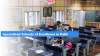 Delhi: Specialised Schools of Excellence