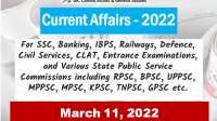 Daily Current Affairs Quiz : March 11, 2022