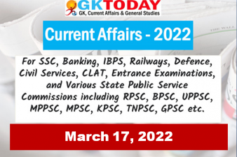 Daily Current Affairs Quiz : March 17, 2022