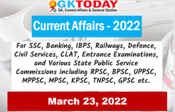 Daily Current Affairs Quiz : March 23, 2022