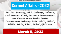 Daily Current Affairs Quiz : March 5, 2022