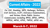 Daily Current Affairs Quiz : March 6-7, 2022