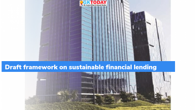 Draft framework on Sustainable Financial Lending
