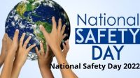 National Safety Day 2022