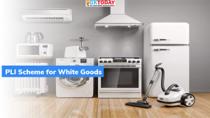 सफेद वस्तुओं (White Goods) के लिए PLI योजना : मुख्य बिंदु