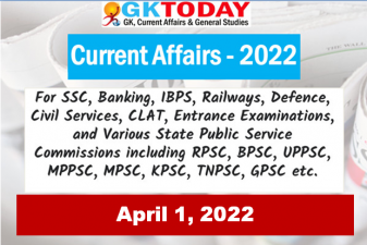 Daily Current Affairs Quiz : April 1, 2022