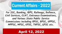 Daily Current Affairs Quiz : April 12, 2022